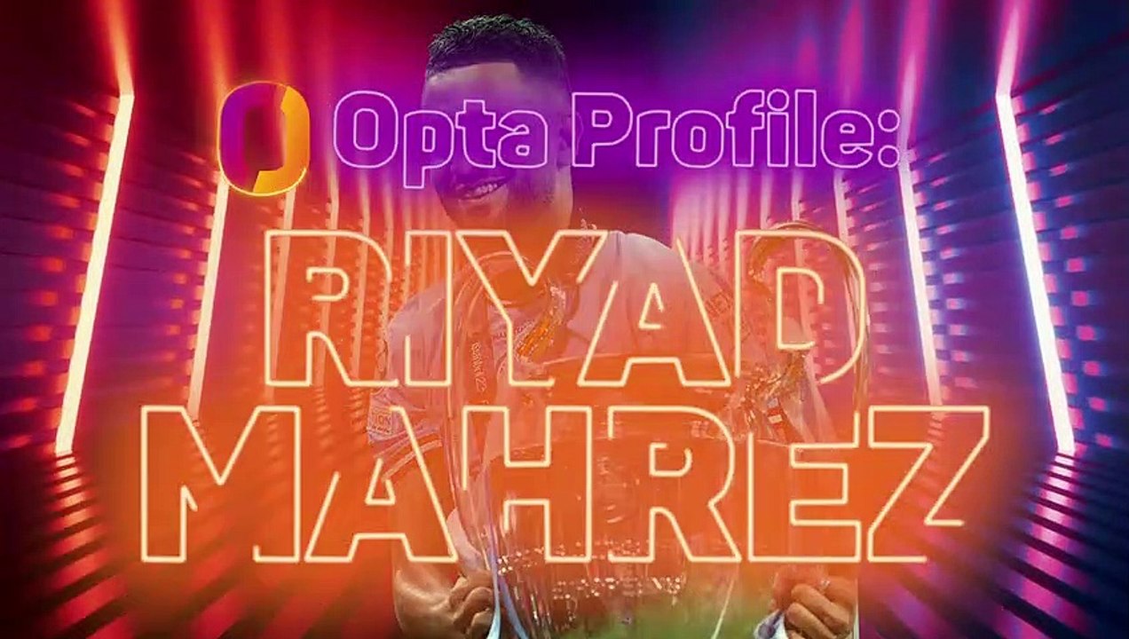 Opta Profile - Riyad Mahrez