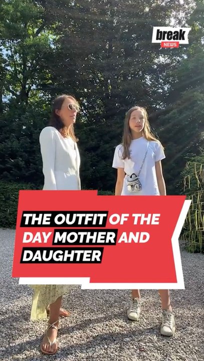 The outfit of the day mother and daughter