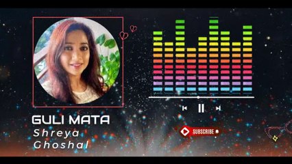 Guli Mata - Saad Lamjarred - Shreya Ghoshal - Jennifer Winget