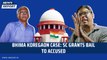 Bhima Koregaon Case: SC Grants Bail to Accused | Supreme Court | Pune | Bombay HC | Varavara Rao