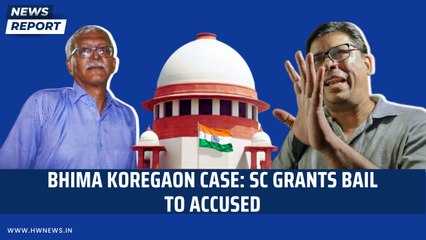 Bhima Koregaon Case: SC Grants Bail to Accused | Supreme Court | Pune | Bombay HC | Varavara Rao