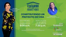 Escuela para Madres y Padres: Construyendo un proyecto de vida 2