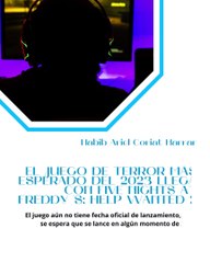 |HABIB ARIEL CORIAT HARRAR | EL JUEGO DE TERROR MÁS ESPERADO, FNAF’S: HELP WANTED 2 (PARTE 2) (@HABIBARIELC)