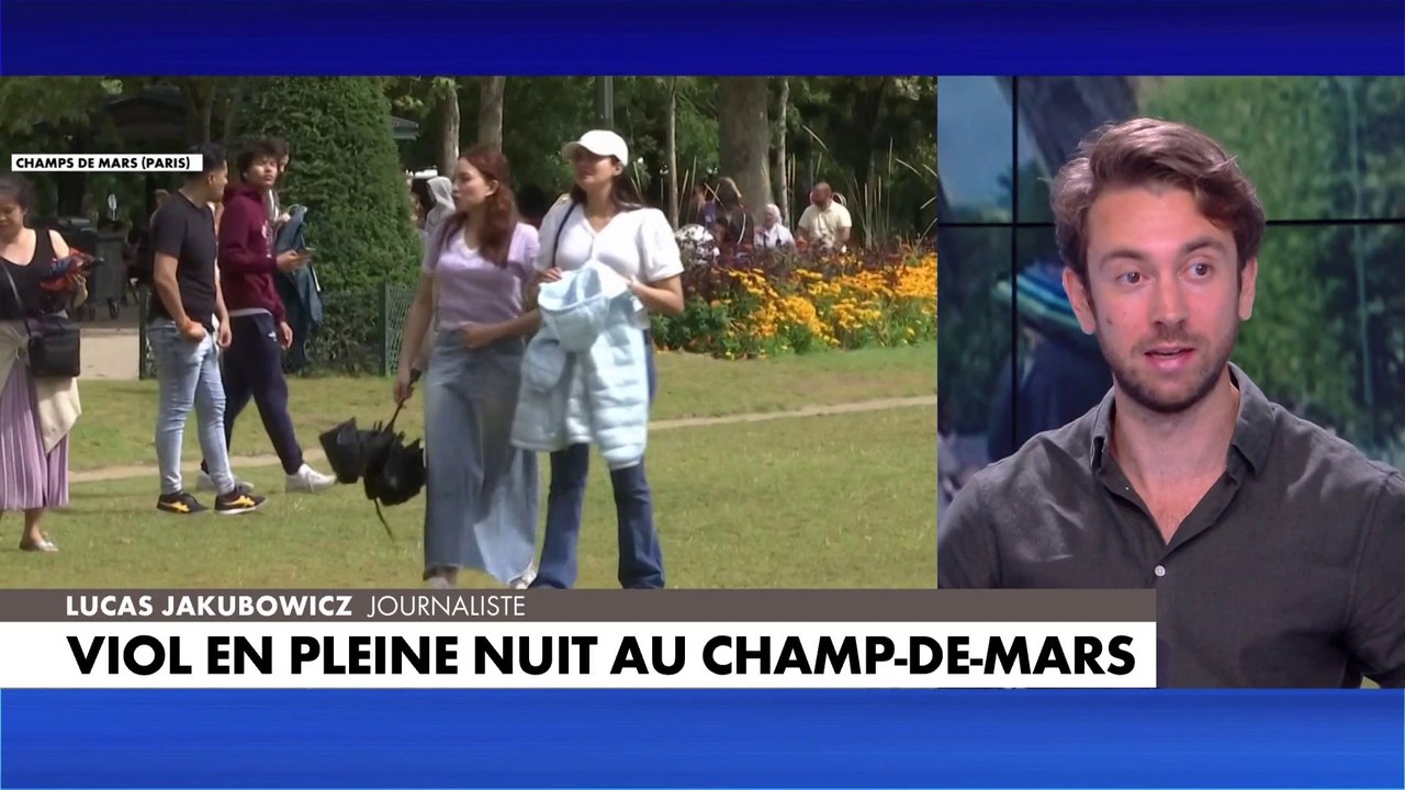 Lucas Jakubowicz sur le viol au Champ-de-Mars : «Il y a plein de choses qui font que Paris ne correspond pas à l'image»
