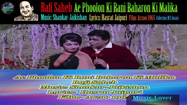 Ae Phoolon Ki Rani Baharon Ki Malika