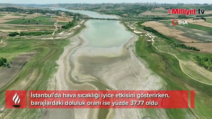 Sıcak havanın etkisini sürdürdüğü İstanbul’daki barajlarda son durum