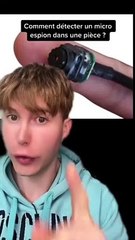 Comment détecter un micro espion dans une pièce ?