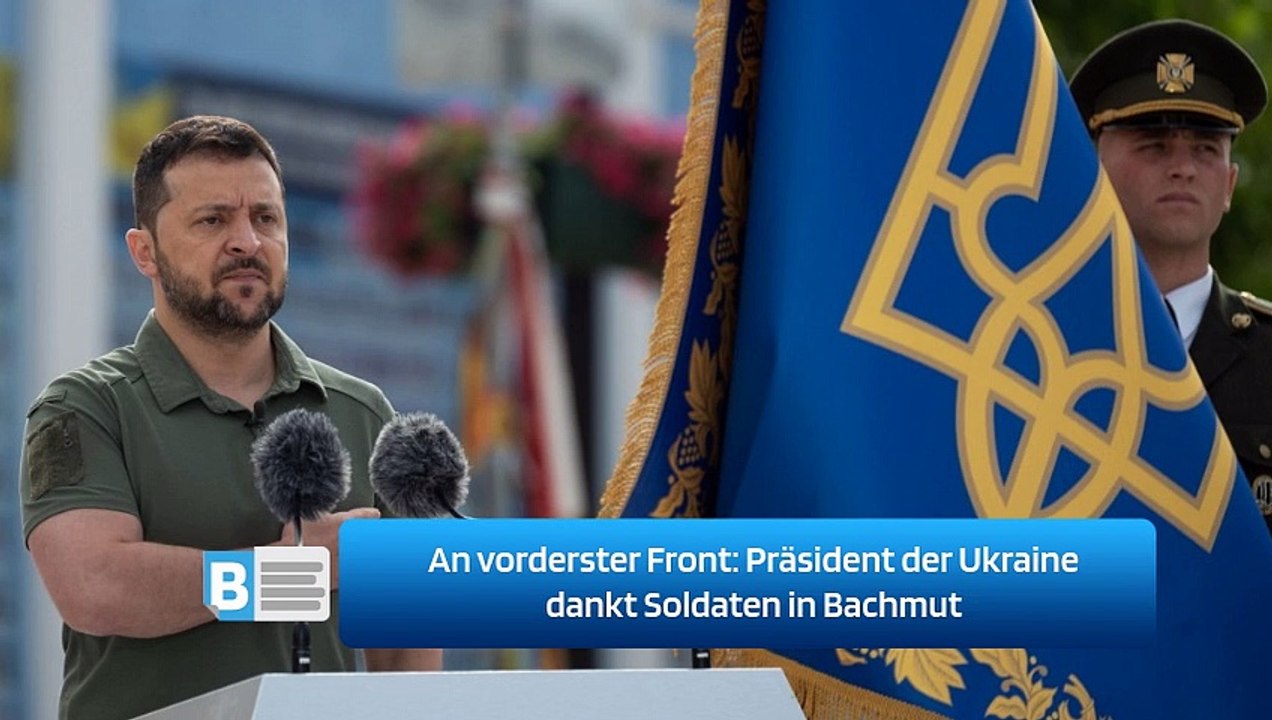 An vorderster Front: Präsident der Ukraine dankt Soldaten in Bachmut