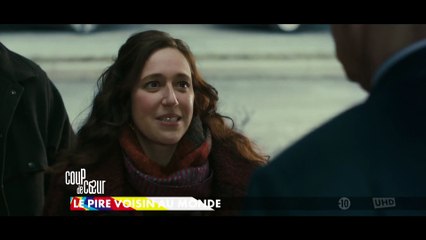 Le pire voisin au monde - 1er août