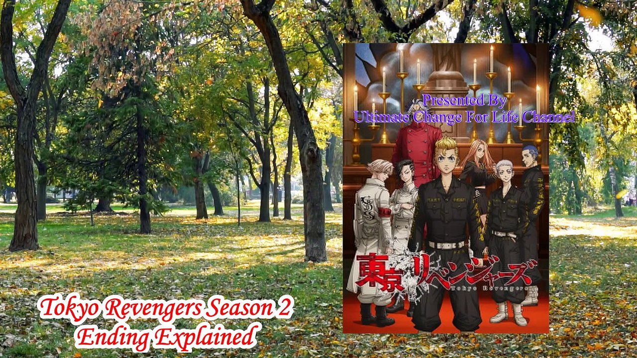 Tokyo Revengers Season 2 Ending Explained | Tokyo Revengers Season 2 Finale | Tokyo Revengers Finale