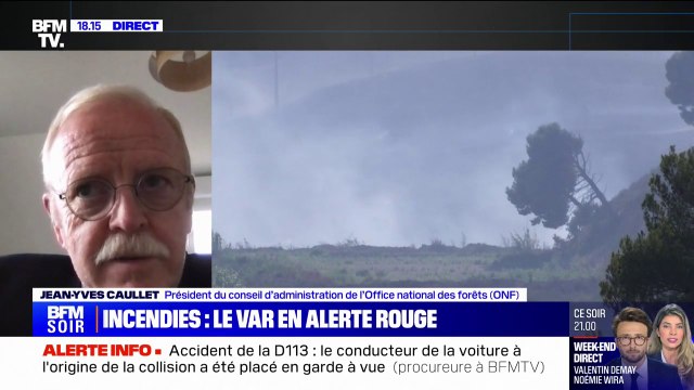 Incendies: Il faut appeler [les secours] tout de suite, à la première fumée , conseille ean-Yves Caullet (ONF)