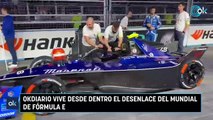 OKDIARIO vive desde dentro el desenlace del Mundial de Fórmula E