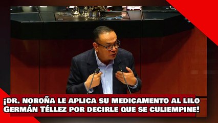 ¡VEAN! ¡el Dr. Noroña le aplica su medicamento al Lilo Germán Téllez por decirle que se culiempine!
