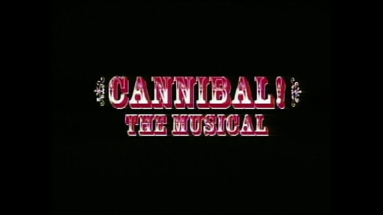 Cannibal! The Musical | movie | 1996 | Official Trailer