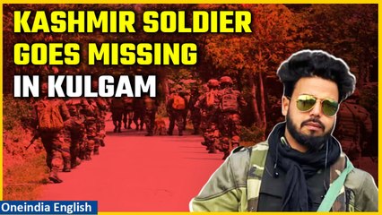 Download Video: Kashmir: Army jawan goes missing in Kulgam district, search operation launched | Oneindia News