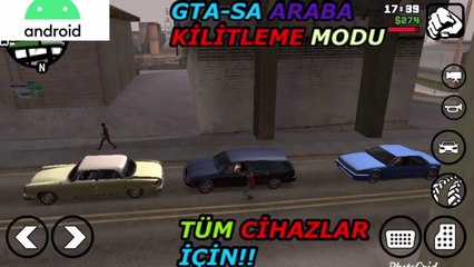 GTA-SA ARABA KİLİTLEME MODU NASIL YAPILIR?+LİNK !!!!