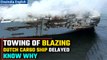 Dutch Cargo Ship Fire: Dutch authorities delay plan to tow burning cargo ship | Oneindia News