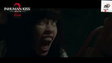 Inhuman kiss 2 movie trailer 2023