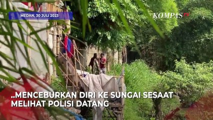 Momen Penggerebekan Narkoba di Medan, Pelaku Terjun ke Sungai!
