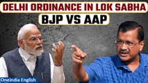 Delhi Ordinance Likely In Parliament | More Hangama on the Cards | Oneindia News