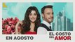 Latina TV promocion El costo del amor ¡Gran estreno!, en agosto