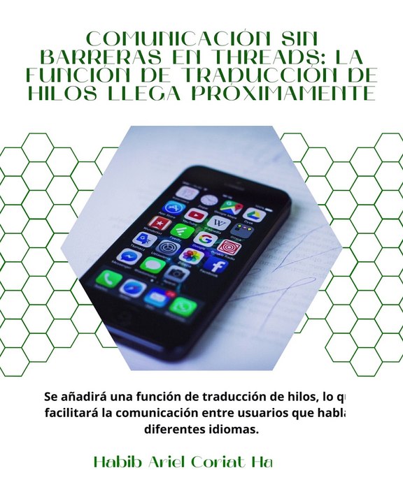 |HABIB ARIEL CORIAT HARRAR | PRÓXIMAMENTE EN THREADS: NUEVAS FUNCIONES (PARTE 3) (@HABIBARIELC)