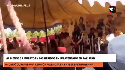 Al menos 39 muertos y 100 heridos en un atentado en Pakistán