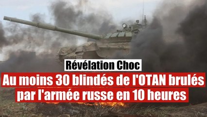 Plus de 30 blindés de l'OTAN détruits par l'armée russe en 10 heures