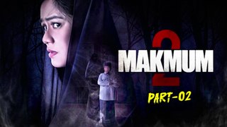 Makmum 2 (2021) Part 02 - Eng Sub