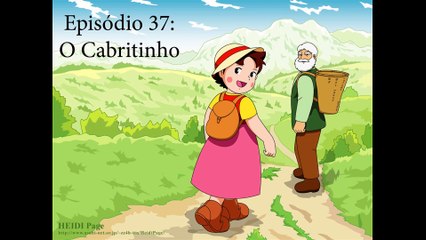 Heidi - A Menina das Montanhas ep. 37 e 38 em português 2023