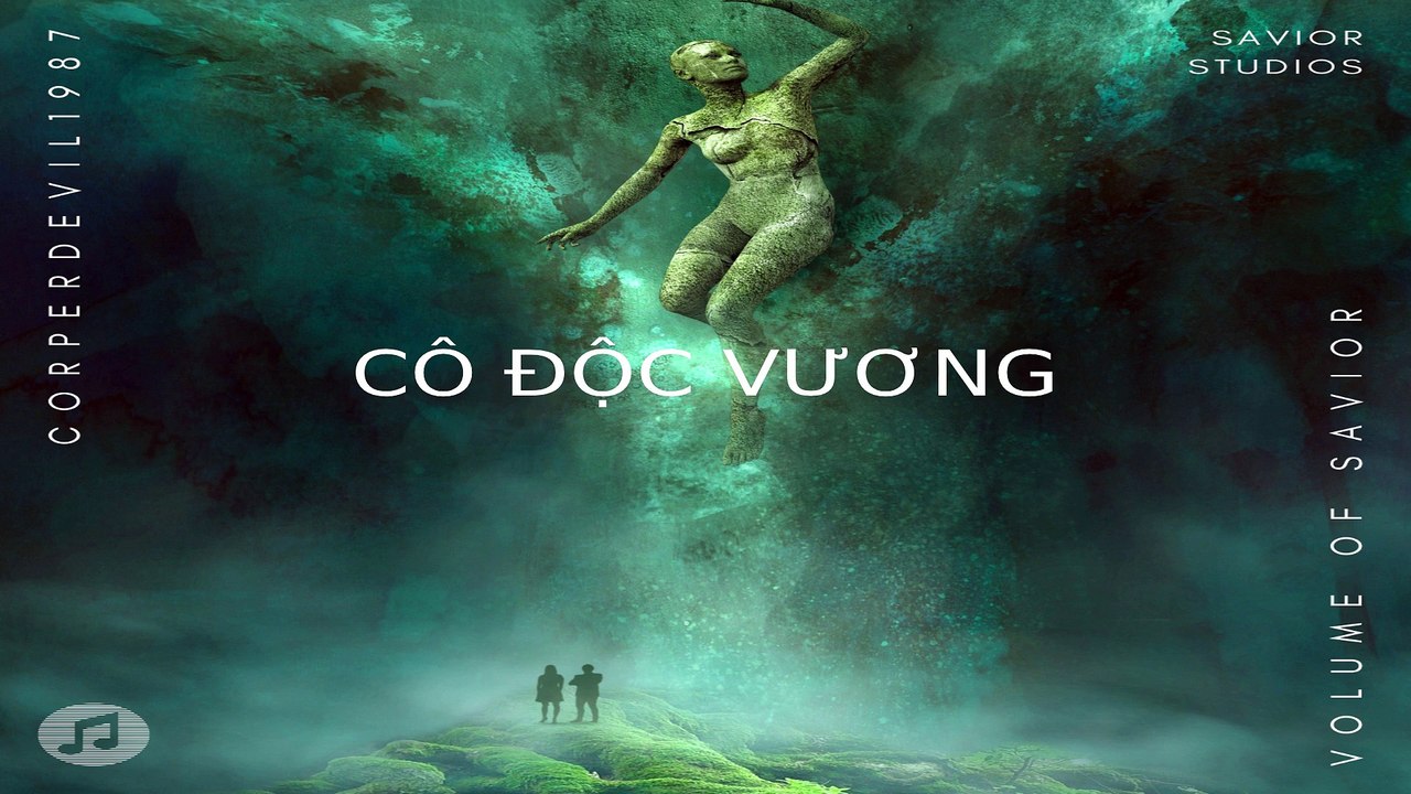 Cô độc vương (Singer Corperdevil1987) Full HD