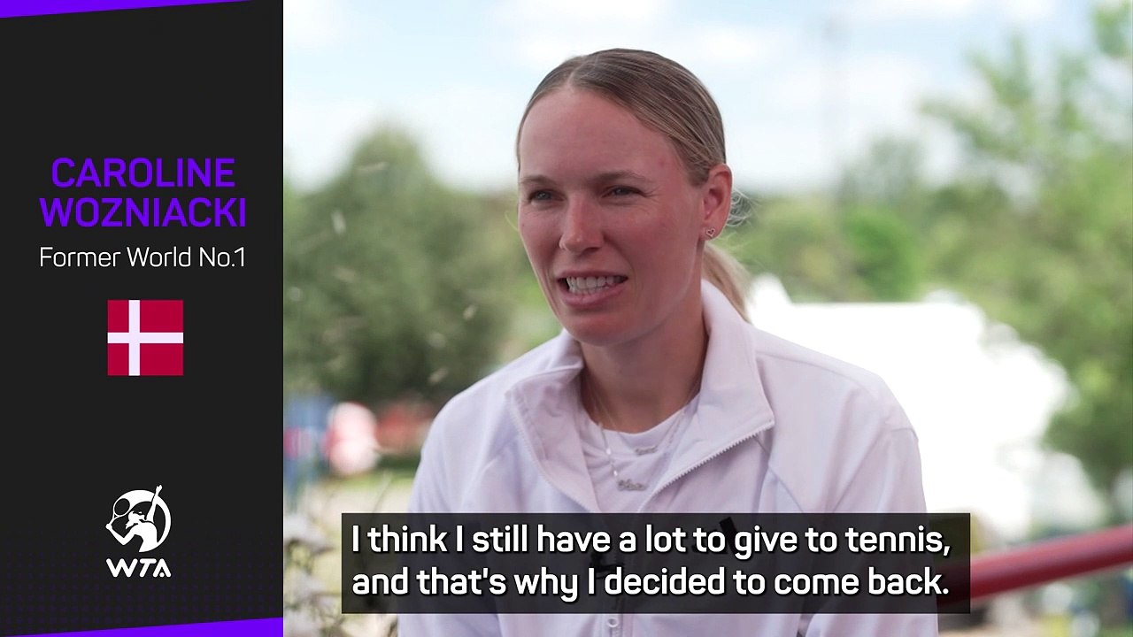Wozniacki explains reasons for Montreal comeback
