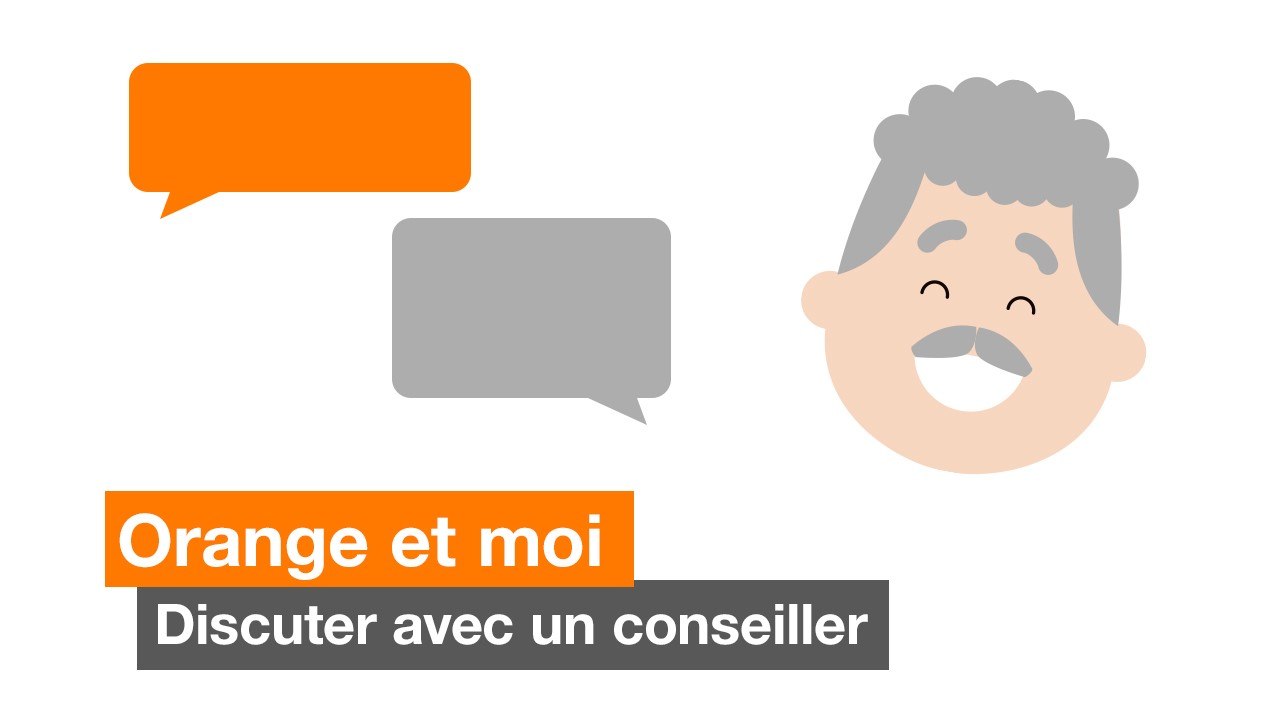 Comment parler à un conseiller Orange en ligne avec Orange et moi ?
