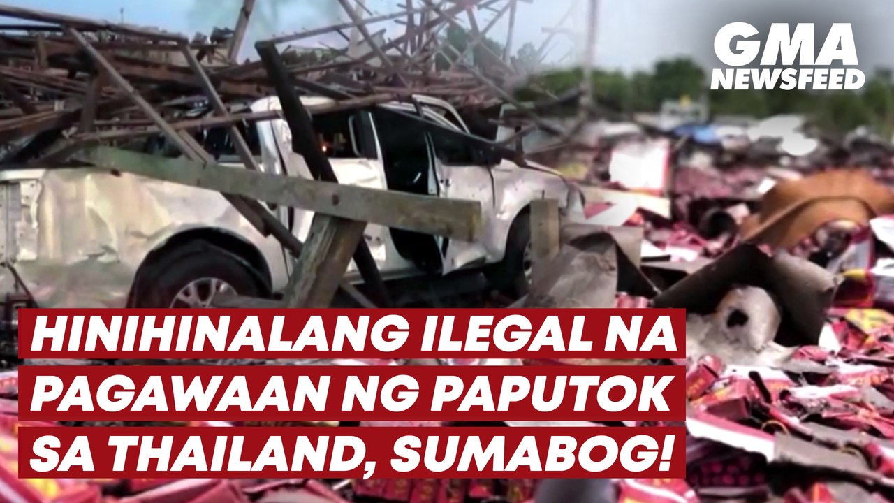 Hinihinalang ilegal na pagawaan ng paputok sa Thailand, sumabog! | GMA News Feed