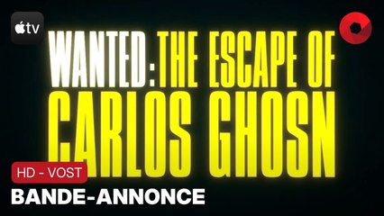 À LA RECHERCHE DE CARLOS GHOSN : bande-annonce [HD-VOST] | 25 août 2023 sur Apple TV+
