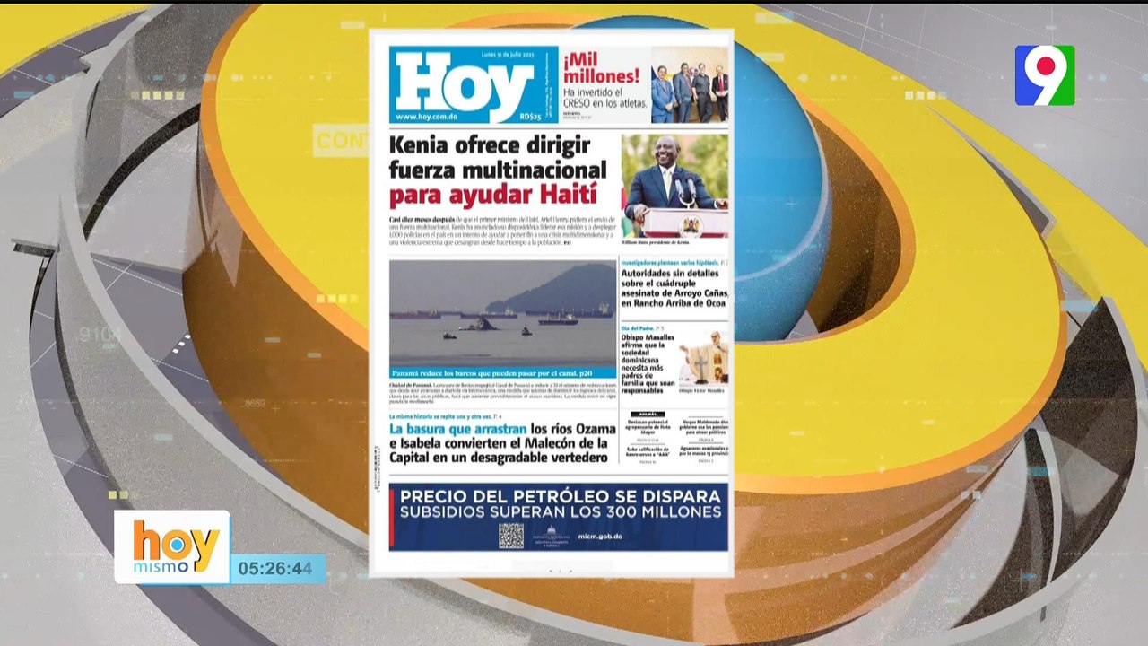Titulares de prensa Dominicana del  Lunes 31  julio  | Hoy Mismo