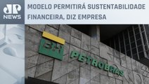 Petrobras muda política de dividendos e reduz ganho de acionistas