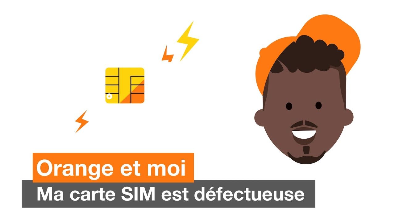 Orange et moi remplacement de la carte SIM Vidéo Dailymotion