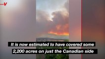 Eagle Bluff Wildfire Spreads Across Canadian Border, Thousands Told to Evacuate