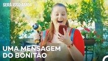 Até A Mensagem E Suficiente Para Ficar Entusiasmada - Será Isso Amor Episodio 11