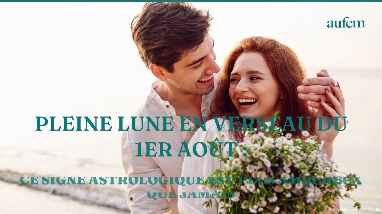 Pleine Lune en Verseau du 1er août : ce signe astrologique est plus amoureux que jamais