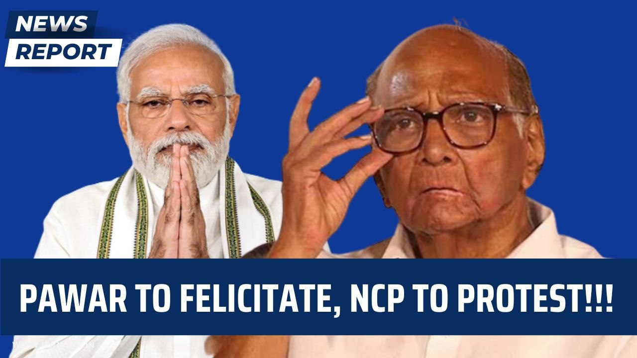 Sharad Pawar to felicitate PM Modi, NCP to protest against PM Modi | Pune | Maharashtra | Ajit Pawar
