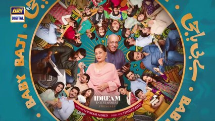 Baby Baji 2nd Last Episode  31st July 2023 (English Subtitles) ARY Digital Drama