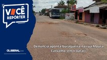 Denúncia aponta buraqueira na rua Moura Carvalho, em Icoaraci