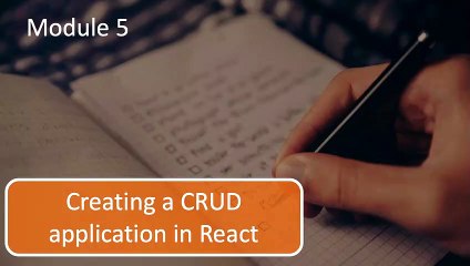 Building a CRUD application in React (Legacy) - Section 5 introduction