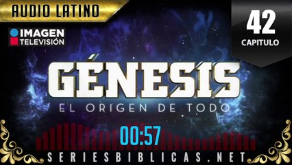Génesis - capitulo 42 completo en español
