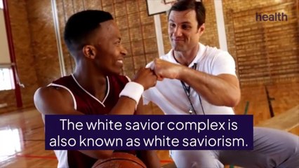 What Is White Savior Complex—And Why Is It Harmful?