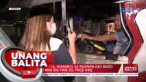 Ilang motorista, humabol sa pagpapa-gas bago ipinatupad ang big-time oil price hike | UB
