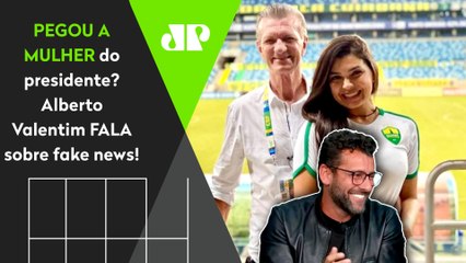 "EU PEGUEI A FAMA SEM IR PRA CAMA!" Alberto Valentim FALA sobre FAKE NEWS com mulher do presidente do Cuiabá!