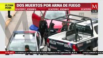 Dos hombres pierden la vida tras ataque armado en Ecatepec